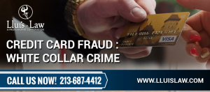 los angeles credit card fraud lawyers
