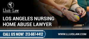 los angeles nursing home abuse lawyer